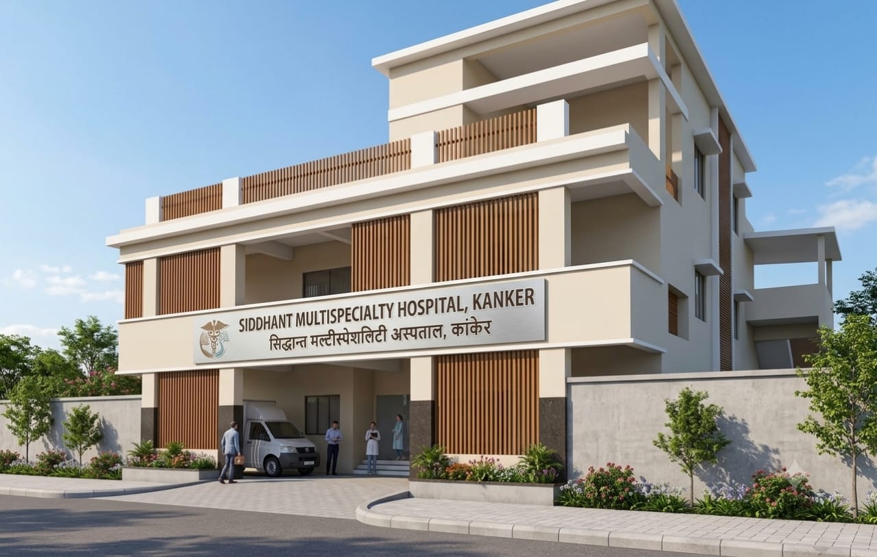 Siddhant Multispecialty Hospital, Kanker